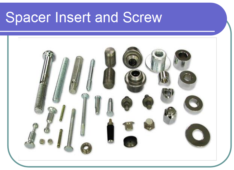 Spacer Inserts and Screws