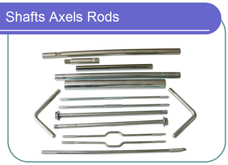 Shafts Axels Rods